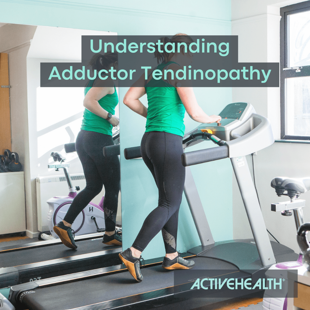 adductor tendinopathy at active health 